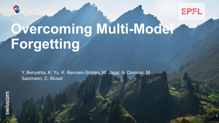 overcoming multi model forgetting