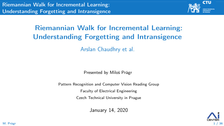 riemannian walk for incremental learning understanding