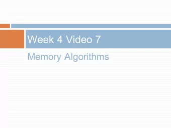 Week 4 Video 7  Memory Algorithms  Is future correctness enough?  Up until this point weve