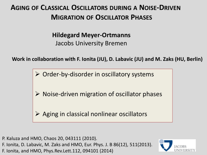 a ging of c lassical o scillators during a n oise d riven