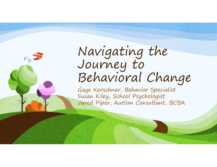 navigating the journey to behavioral change