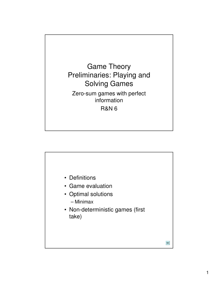 game theory preliminaries playing and solving games