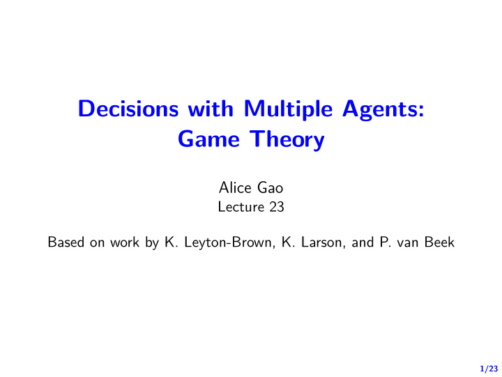 decisions with multiple agents game theory