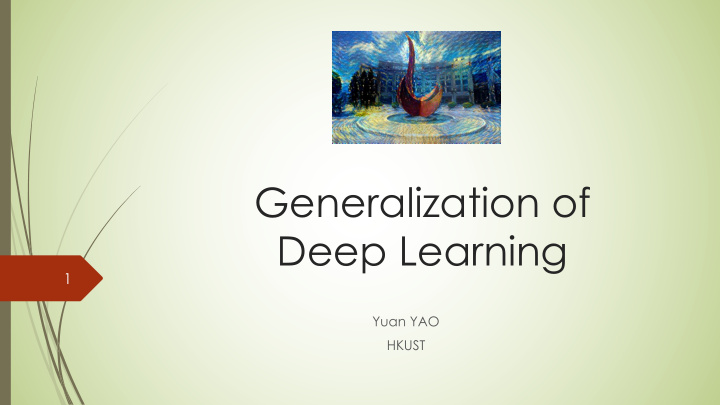 generalization of deep learning