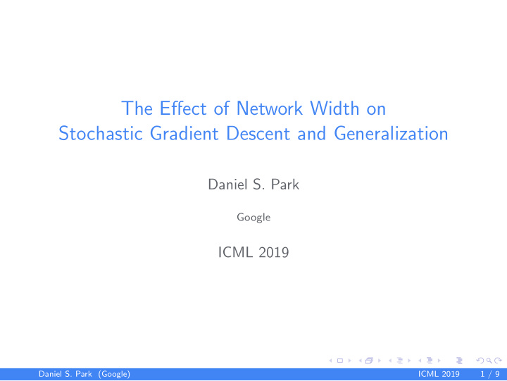the effect of network width on stochastic gradient