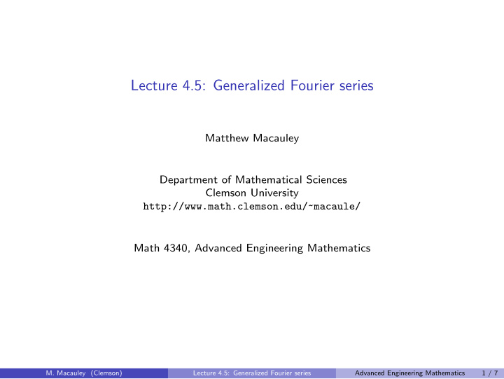 lecture 4 5 generalized fourier series