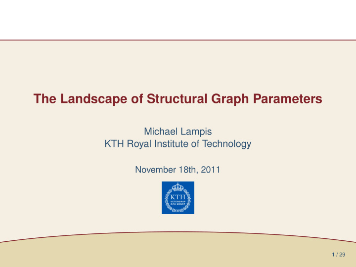 the landscape of structural graph parameters