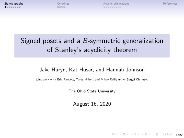 signed posets and a b symmetric generalization of stanley
