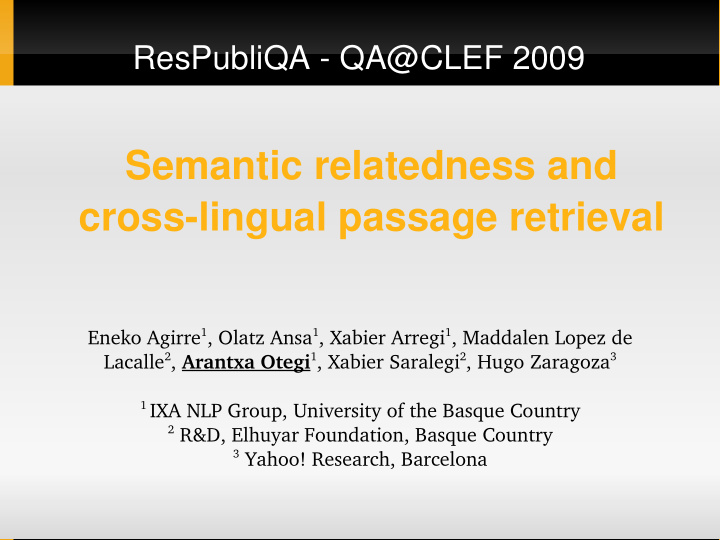 semantic relatedness and cross lingual passage retrieval