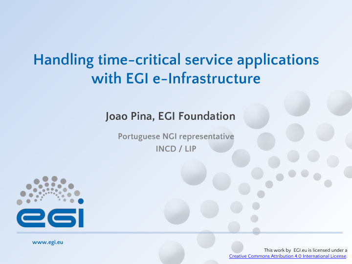 handling time critical service applications with egi e
