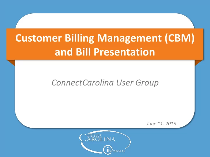 customer billing management cbm and bill presentation