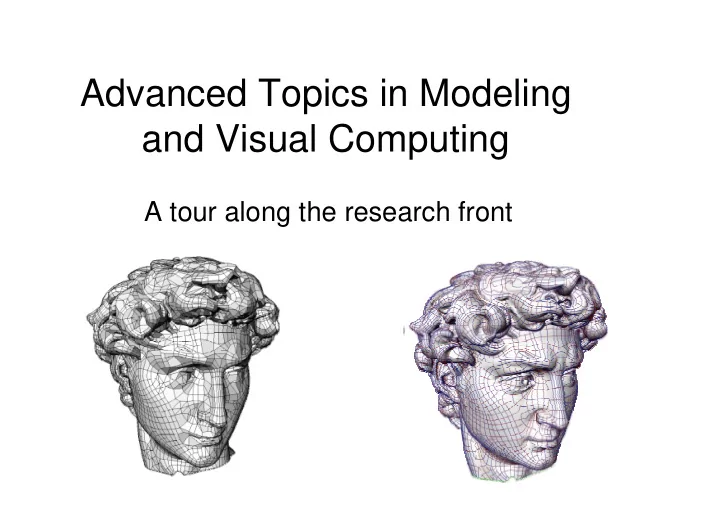 advanced topics in modeling and visual computing