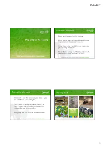 27/04/2017  In two hours time you will    Know what to expect at the hearing.  Preparing