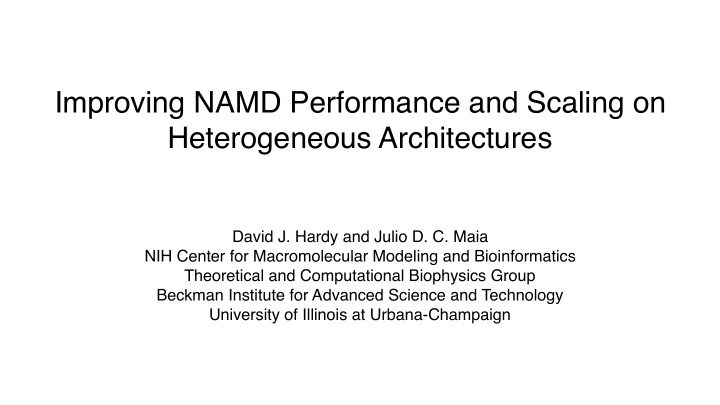 improving namd performance and scaling on heterogeneous