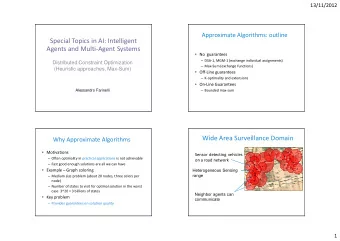 Special Topics in AI: Intelligent  Agents and Multi-Agent Systems  No  guarantees  DSA-1,
