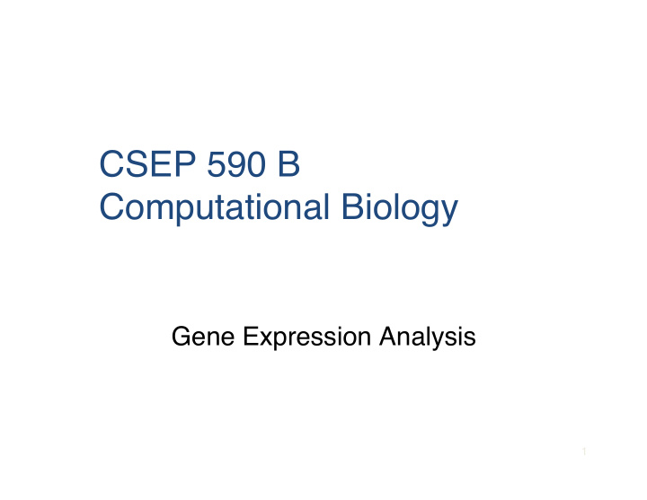 csep 590 b computational biology