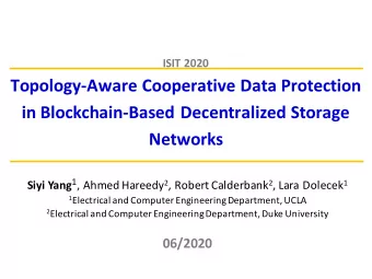 Topology-Aware Cooperative Data Protection  in Blockchain-Based Decentralized Storage  Networks