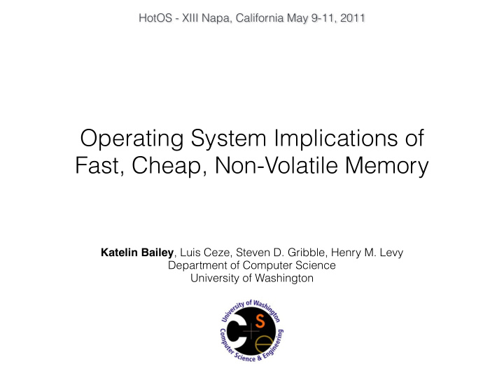 operating system implications of fast cheap non volatile