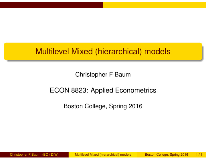 multilevel mixed hierarchical models
