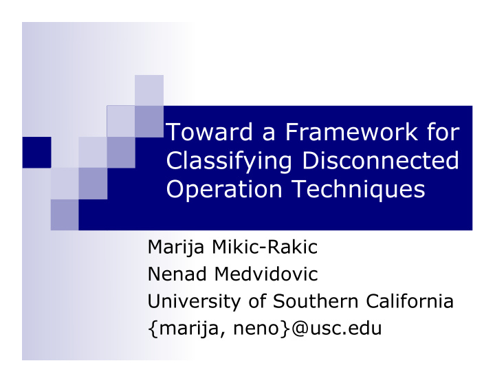 toward a framework for classifying disconnected operation