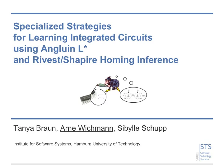 specialized strategies for learning integrated circuits