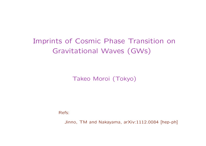 imprints of cosmic phase transition on gravitational