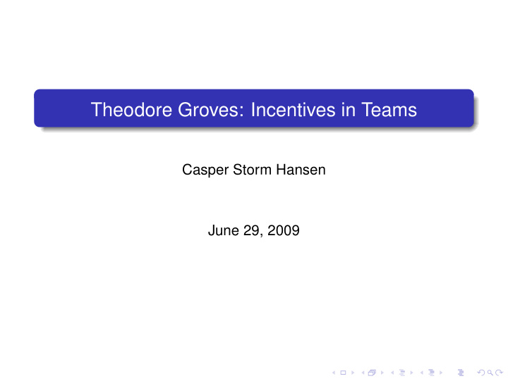 theodore groves incentives in teams