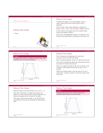 Distance-Time Graphs  MPM1D: Principles of Mathematics A distance-time graph , as its name