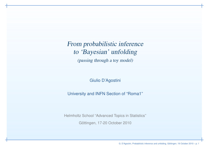 from probabilistic inference to bayesian unfolding