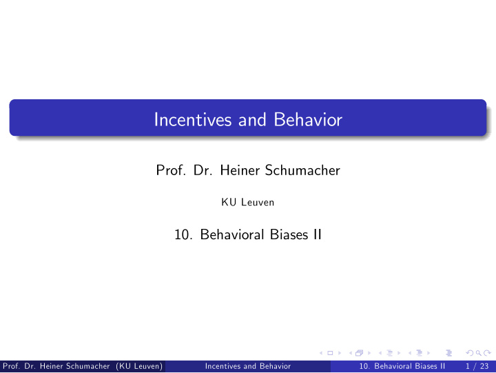 incentives and behavior