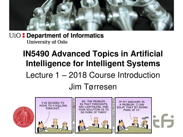 intelligence for intelligent systems