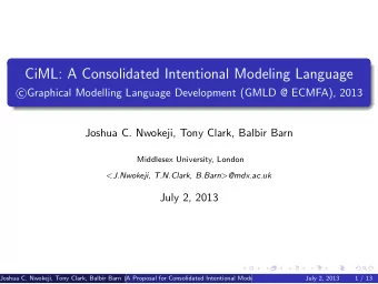CiML: A Consolidated Intentional Modeling Language  Graphical Modelling Language Development