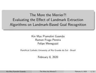 The More the Merrier?!  Evaluating the Effect of Landmark Extraction  Algorithms on Landmark-Based