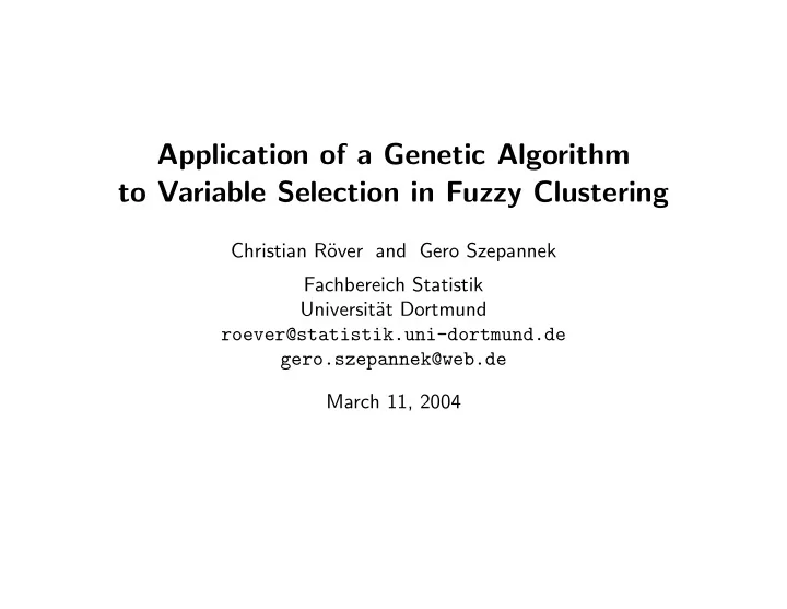 application of a genetic algorithm to variable selection