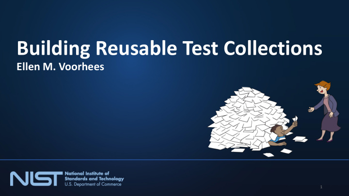 building reusable test collections