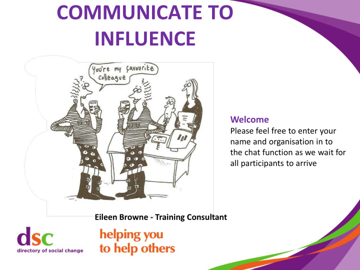 communicate to influence