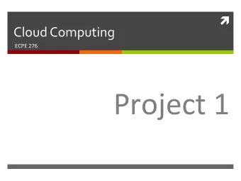 Project  1    2      MapReduce  is  Dead?    Cloud  Compu2ng