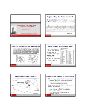 Representing the W orld Around Us  Mapping the W orlds Photos:  pp  g  Collective Perception