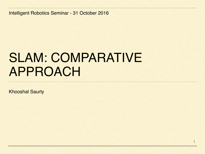 slam comparative approach