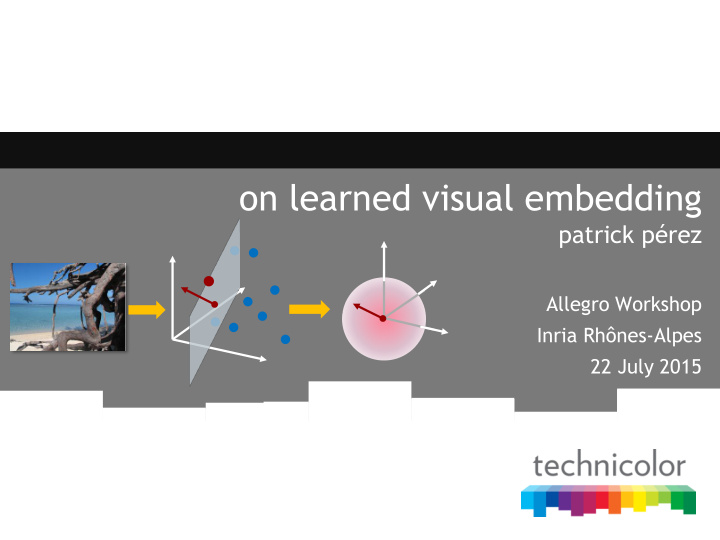 on learned visual embedding