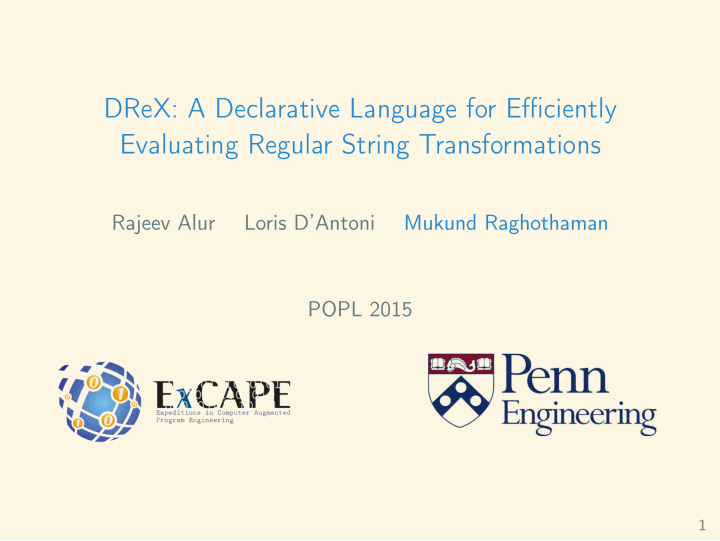 drex a declarative language for efficiently evaluating
