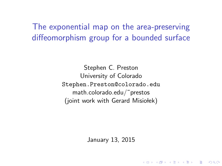 the exponential map on the area preserving diffeomorphism