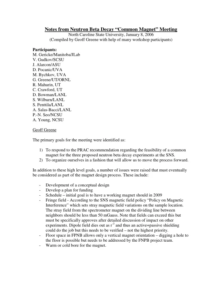 notes from neutron beta decay common magnet meeting