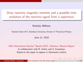 Dirac neutrino magnetic moment and a possible time  evolution of the neutrino signal from a