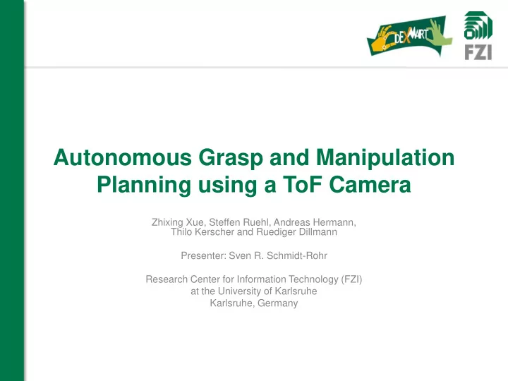 autonomous grasp and manipulation
