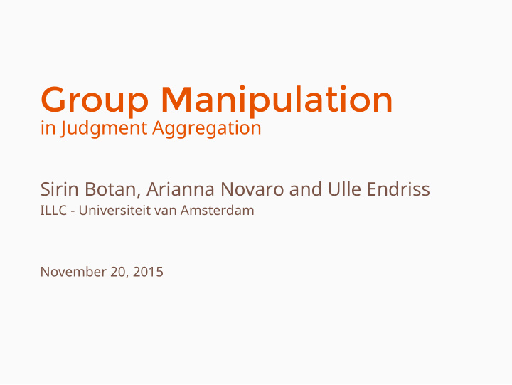 group manipulation