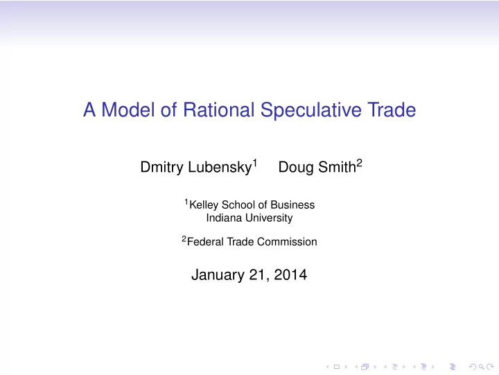 a model of rational speculative trade