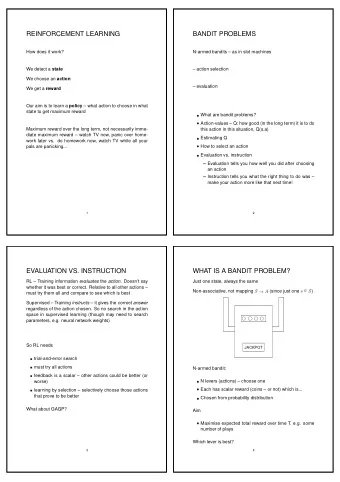 REINFORCEMENT LEARNING  BANDIT PROBLEMS  How does it work?  N-armed bandits  as in slot machines