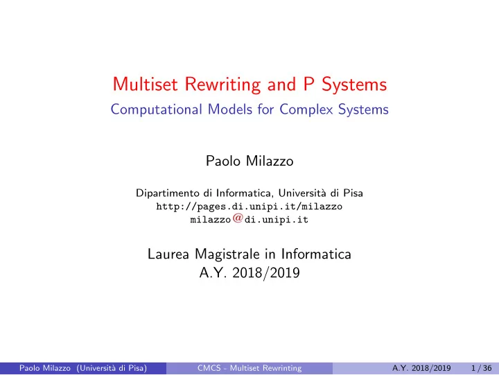 multiset rewriting and p systems