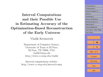 Interval Computations  Interval . . .  Linearization  and their Possible Use  Interval Arithmetic: